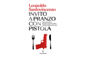 La storia del primo sequestro politico nell’Italia degli anni Sessanta