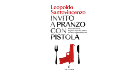 La storia del primo sequestro politico nell’Italia degli anni Sessanta