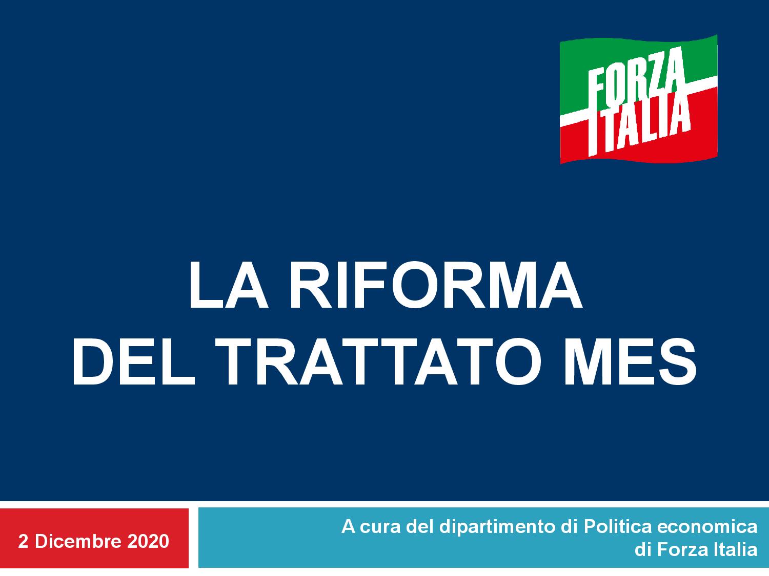 The reform of the Mes? Excellent, to be voted. Word of Forza Italia (Economic Policy Department)