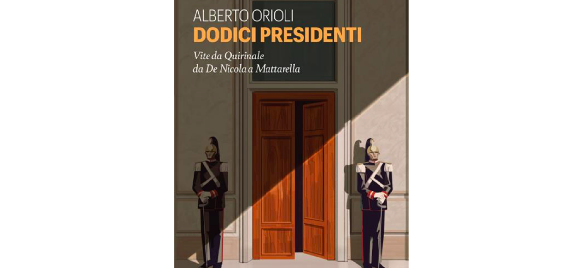 Dodici Presidenti Alberto Orioli