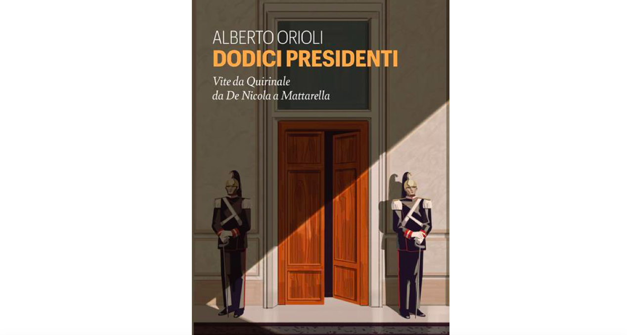 Dodici presidenti Alberto Orioli