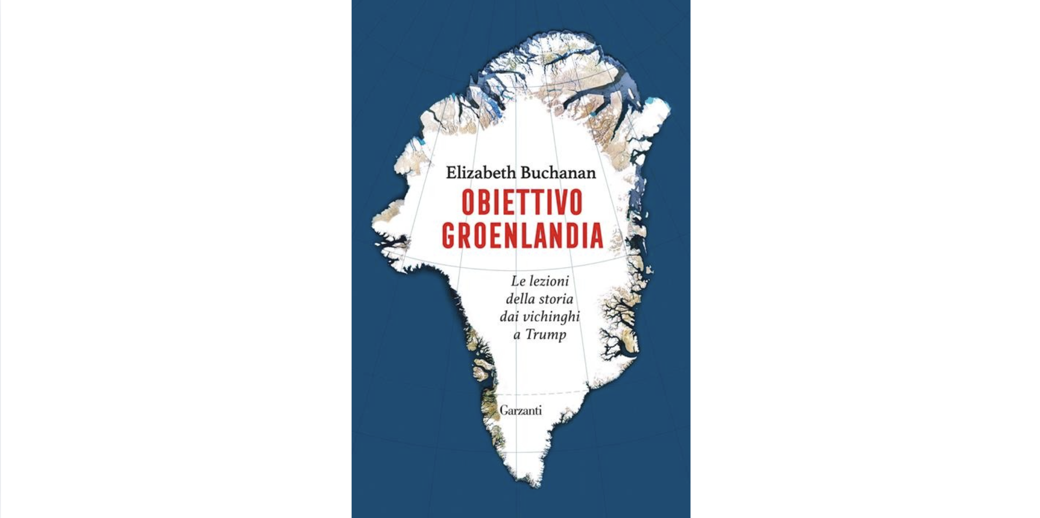 Perché tutti vogliono la Groenlandia