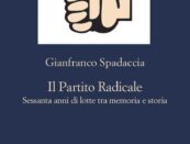 Storia (e storie) del Partito Radicale