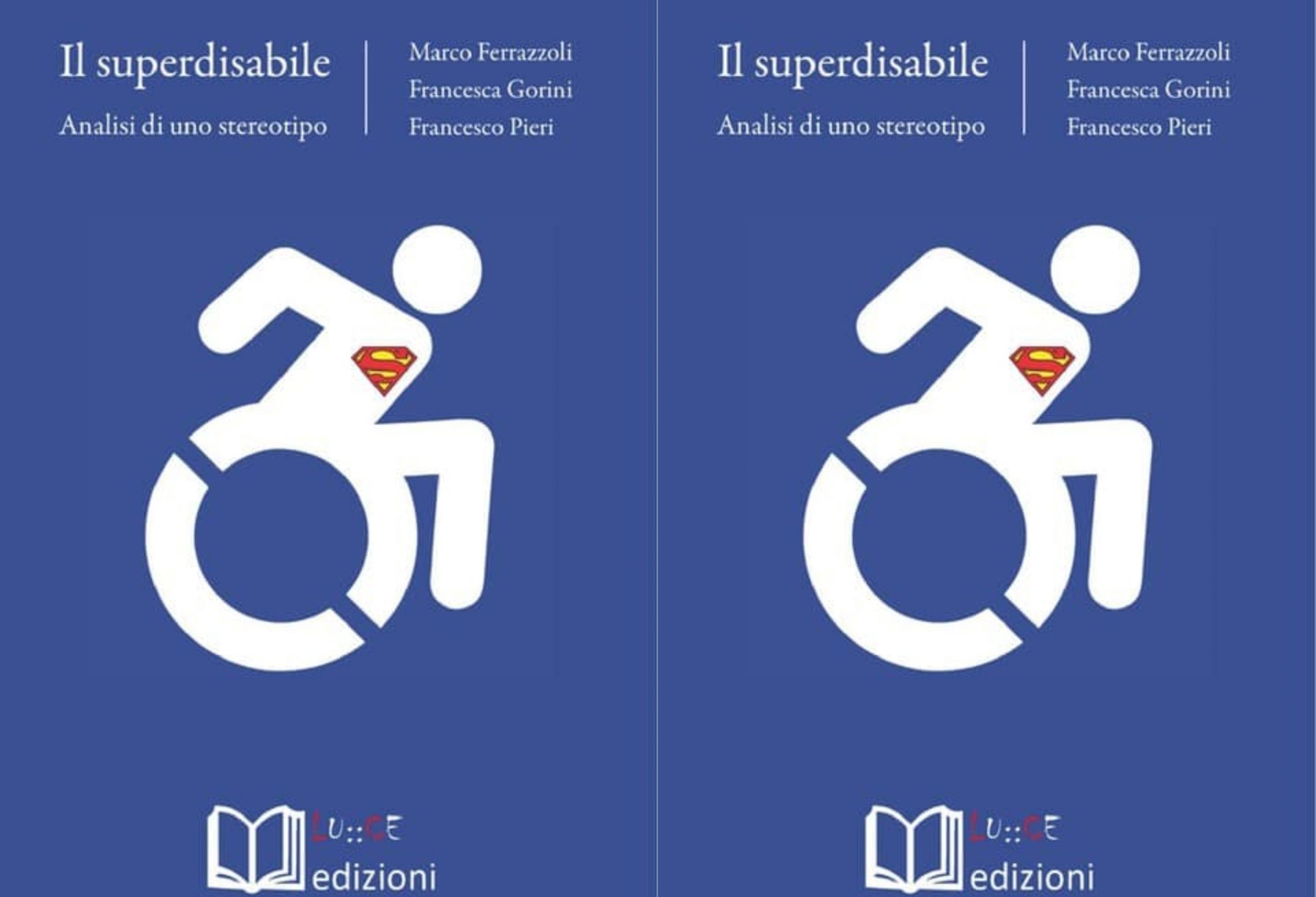 “Il Superdisabile. Analisi di uno stereotipo”